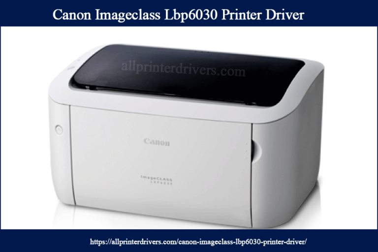 Canon Imageclass Lbp6030 Printer Driver Download