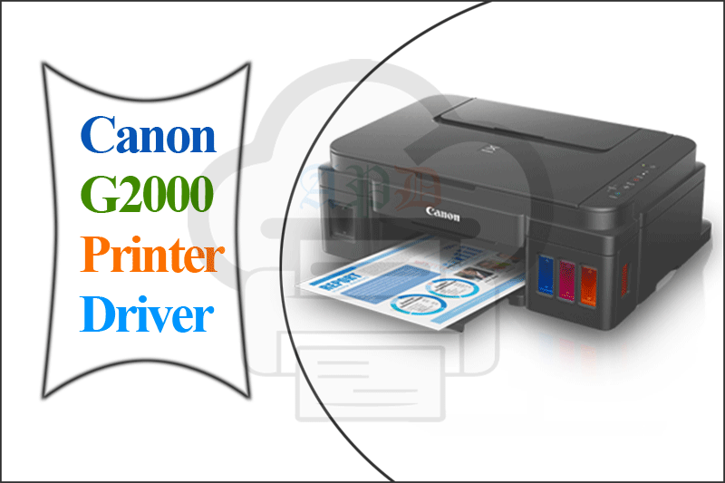 Canon G2000 Printer Driver