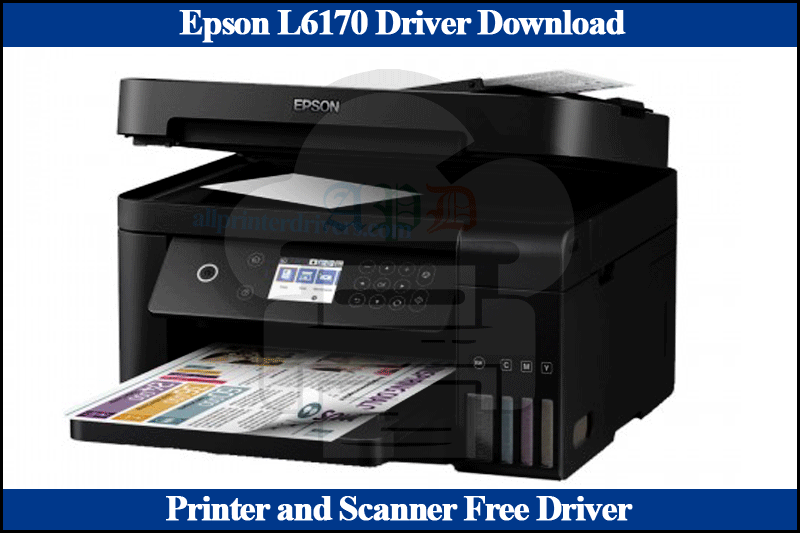 Epson L6170 Driver Download