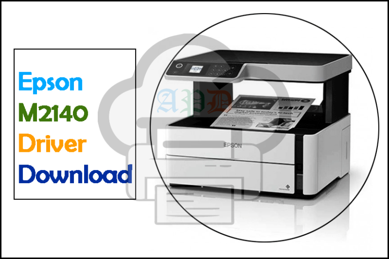 Epson M2140 Driver Download (Printer and Scanner) Free