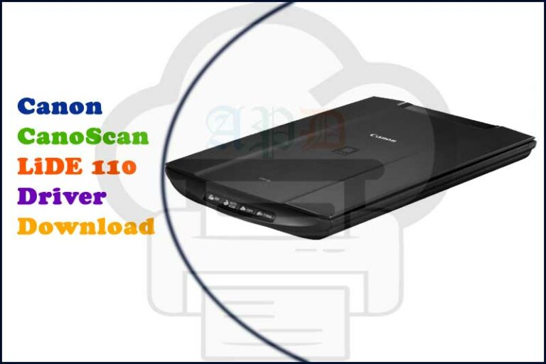 Canon Canoscan Lide 110 Driver Free Download 32/64 Bit