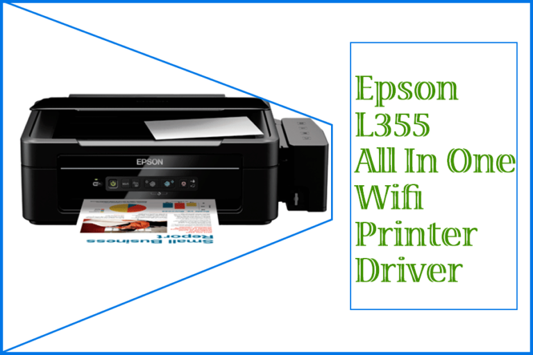 Epson L355 All In One Wifi Printer Driver Download Free