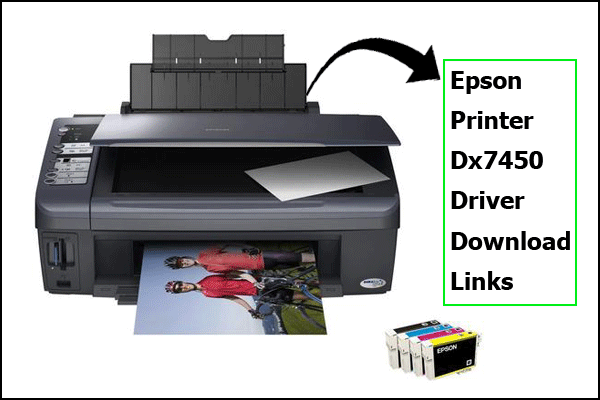 Epson Printer Dx7450 Software & Driver Download Links