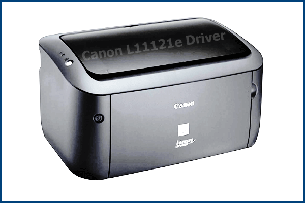 Canon L11121e Driver Installer Software Download for Printer