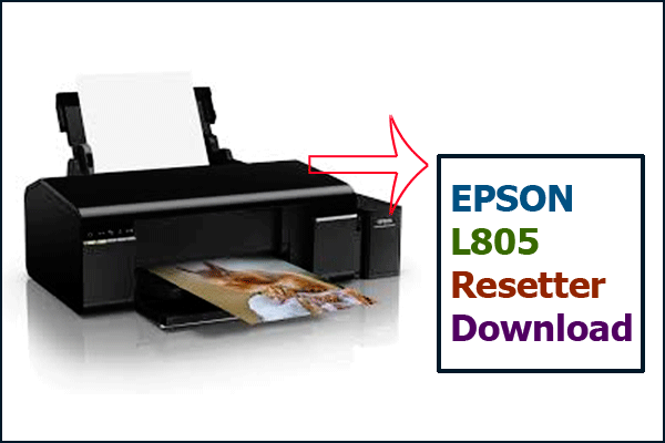 EPSON L805 Resetter Adjustment Program Download Link
